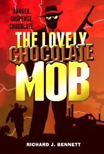 The Lovely Chocolate Mob, Novel, Richard J. Bennett